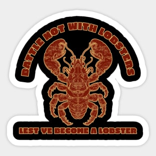 Cute and Funny Lobster Quote Design Sticker